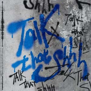 Talk that shhh